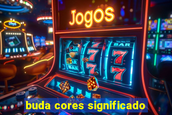 buda cores significado